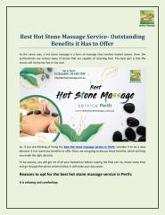Best Hot Stone Massage Service- Outstanding Benefits it Has to Offer