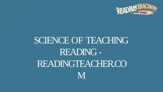 Science of Teaching Reading - Readingteacher.com (1).pptx